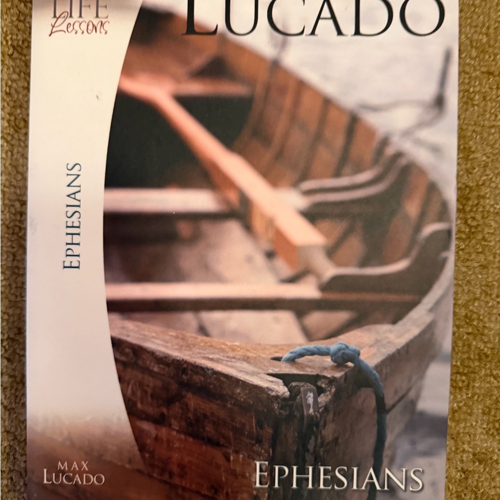 Ephesians by Max Lucado (2007, Perfect)